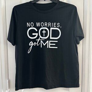 No Worries God Got Me Graphic T-Shirt Black Short Sleeve 2XL Christian Faith Uni
